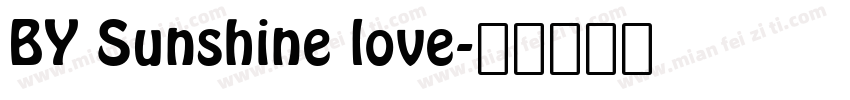 BY Sunshine love字体转换